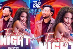 युकेमा हुने ‘FRIDAY NIGHT’ UK LIVE कार्यक्रममा प्रीतिआले र सागर आलेको धमाके दार प्रस्तुति हेर्न भीड जुट्दै ।